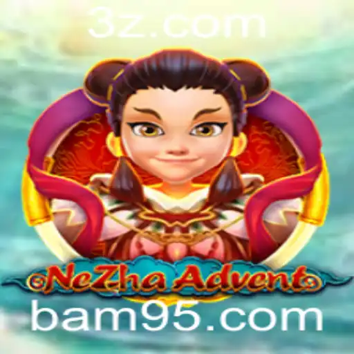 Explorando o Universo de NeZhaAdvent: Um Guia Completo